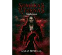 Sombras Eternas (Crónicas del Sexto Sol)