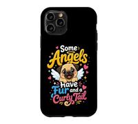 Some Angels Have Fur Curly Tail Pug Memorial Case for iPhone 11 Pro