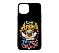 Some Angels Have Fur Curly Tail Pug Memorial Case for iPhone 15 Plus