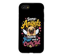 Some Angels Have Fur Curly Tail Pug Memorial Case for iPhone SE (2020) / 7/8