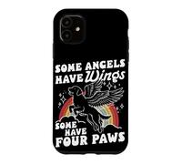 Some Angels Have Wings Some Have Four Paws Dog Lovers Case for iPhone 11