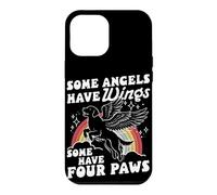 Some Angels Have Wings Some Have Four Paws Dog Lovers Case for iPhone 12 Pro Max