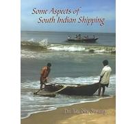 Some Aspects of South Indian Shipping