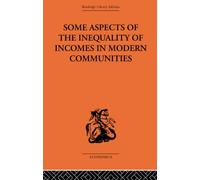Some Aspects of the Inequality of Incomes in Modern Communities