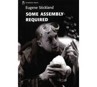 Some Assembly Required