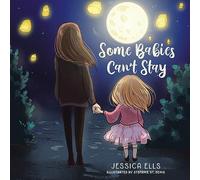 Some Babies Can't Stay