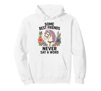 Some Best Friends Never Say A Word Hobby Horsing Pullover Hoodie