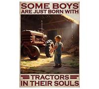 Some Boys Are Just Born With Tractors In Their Souls Signs 8" X 12" Funny Tin Signs Wall Decoration Poster Wall Art Man Cave Farm Garage Bar Barn