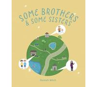 Some Brothers & Some Sisters