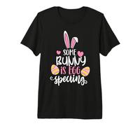 Some Bunny is Eggspecting Baby Shower Announcement Easter Premium T-Shirt