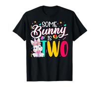 Some Bunny Is Two Happy 2nd Birthday 2 Year Old Rabbit Lover T-Shirt