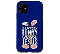 Some Bunny Loves Jesus Christian Easter Bunny with Cross Case for iPhone 11