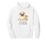 Some Bunny Loves My Pug Cute Easter Dog Design Kids Mom Dad Pullover Hoodie