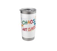 Some Call It Chaos We Call It Art Class - Art Teacher Funny Stainless Steel Insulated Tumbler