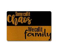 Some Call It Chaos We Call it Family Funny Doormat - 23.6x15.7 Inch Non-Slip Rubber Welcome Mat for Front Door,Entryway Mat - Durable Indoor/Outdoor Use