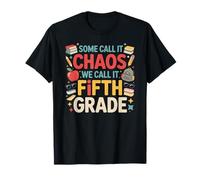 Some Call It Chaos We Call It Fifth Grade Color Crew T-Shirt