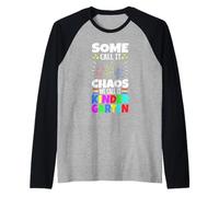 Some Call it Chaos we Call it Kindergarten Raglan Baseball Tee