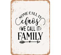 Some Call It Chaos We Family - Vintage Metal Sign Funny Tin Retro Wall Decor for Home, Bar, Kitchen, Garage, 8"x12"
