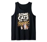 Some Cats are Just Bigger Tiger Big Cat Wildlife Tank Top