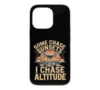 Some Chase Sunsets I Chase Altitude Drone Pilot Aerial Case for iPhone 13 Pro