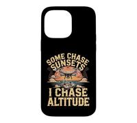 Some Chase Sunsets I Chase Altitude Drone Pilot Aerial Case for iPhone 14 Pro Max