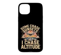 Some Chase Sunsets I Chase Altitude Drone Pilot Aerial Case for iPhone 15 Plus