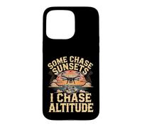 Some Chase Sunsets I Chase Altitude Drone Pilot Aerial Case for iPhone 15 Pro Max