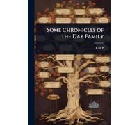 Some Chronicles of the Day Family
