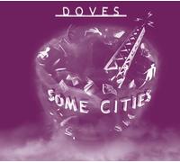 Some Cities [CD + DVD] By Doves (2005-02-21)
