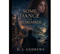 Some Dance To Remember
