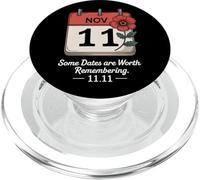Some Dates Are Worth Remembering 11 11 Veterans Day PopSockets PopGrip for MagSafe