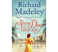 Some Day I'll Find You