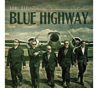 Some Day: The Fifteenth Anniversary Collection by Blue Highway (2010) Audio CD
