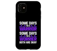 Some Days A Warrior Some Days A Worrier Neuropathy Case for iPhone 11