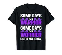 Some Days A Warrior Some Days A Worrier Neuropathy T-Shirt