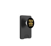 Some Days I Feel Like I’m Surrounded By Idiots PopSockets PopWallet for MagSafe