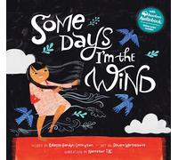 Some Days I'm the Wind – Barefoot Books