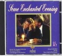 Some enchanted Evening 2
