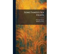 Some Famous Sea Fights