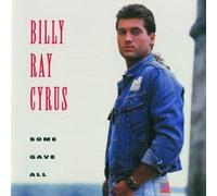 Some Gave All by Cyrus, Billy Ray (1992) Audio CD