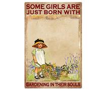 Some Girls are Just Born with Gardening in Their Soulss, Gardening Girl Vintages, for Gardeners Vintage Home Decor Poster Decor Poster Wall Art Tin Sign Decor Metal Sign Poster 8X12 Inches