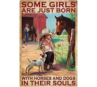 Some Girls Are Just Born With Horses And Dogs In Their Souls - Retro Plaque Metal Tin Sign Wall Decor Art Sign For Garden Farmhouse Bathroom Home,De14Bb137 Retro Metal Tin Sign 8X12 Inches