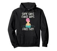 Some Girls Chase Boys I Pass Them Funny Swimming Pullover Hoodie