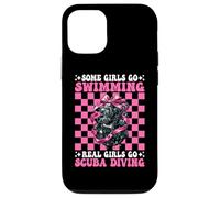 Some Girls Go Swimming Real Girls Go Scuba Diving Diver Case for iPhone 12/12 Pro