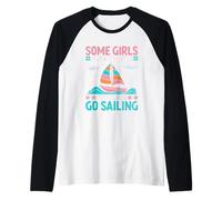 Some Girls Play With Dolls Cool Girls Go Sailing Raglan Baseball Tee