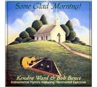 Some Glad Morning [CD]