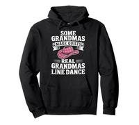 Some Grandmas Make Quilts Real Grandmas Line Dance Pullover Hoodie