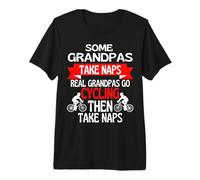 Some Grandpas Take Naps Real Grandpas Go Cycling Premium T-Shirt
