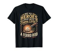 Some Heroes Carry A Ferro Rod Bushcraft Survival Camping Value Graphic T-Shirt