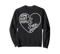 Some Hurt People Heal People Helpers Heart 80s Retro Sweatshirt
